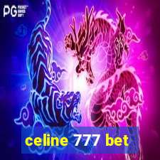 celine 777 bet